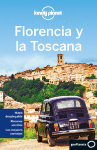 FLORENCIA Y LA TOSCANA LONELY PLANET