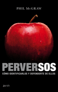 PERVERSOS COMO IDENTIFICARLOS Y COM