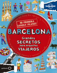 BARCELONA GRANDES SECRETOS PARA PEQ
