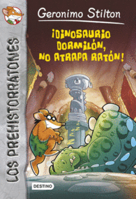 DINOSAURIO DORMILON NO ATRAPA RATON