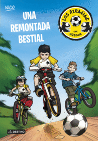 UNA REMONTADA BESTIAL
