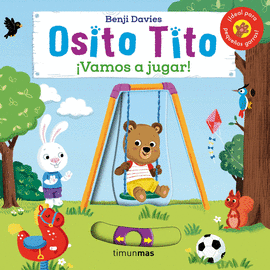 OSITO TITO. VAMOS A JUGAR!