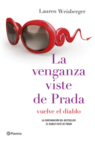 LA VENGANZA VISTE DE PRADA VUELVE EL DIABLO