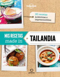 MADE IN TAILANDIA MIS RECETAS COCINA