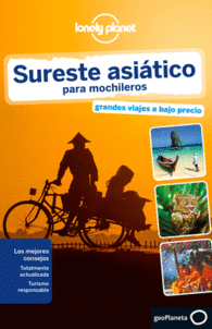 SURESTE ASITICO PARA MOCHILEROS 4 GUAS DE PAS LONELY PLANET