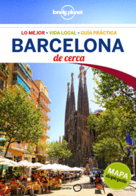 BARCELONA DE CERCA 4 LONELY PLANET GU�AS DE CERCA