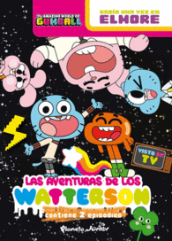 GUMBALL. LAS AVENTURAS DE LOS WATTERSONS. NARRATIV