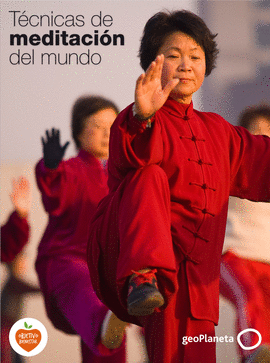 T�CNICAS DE MEDITACI�N DEL MUNDO
