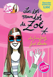 LOS DOS MUNDOS DE ZOE. EDICION ESPECIAL 3,95�