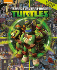 LAS TORTUGAS NINJA. �DONDE ESTA?