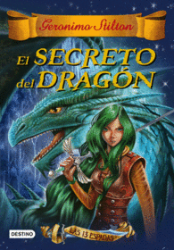 GS 13 ESPADAS 1. EL SECRETO DEL DRAGON