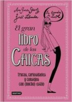 EL GRAN LIBRO DE LAS CHICAS. LA BANDA DE ZO