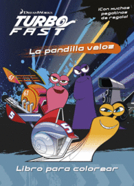LA PANDILLA VELOZ