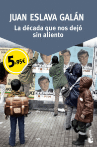 LA DECADA QUE NOS DEJ� SIN ALIENTO