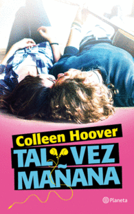 TAL VEZ MA�ANA