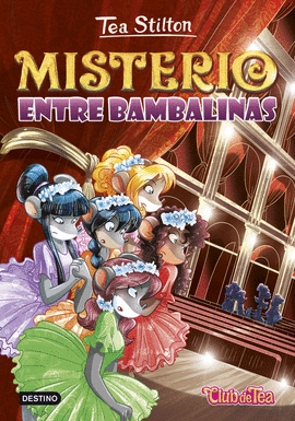 TEA STILTON 14 N MISTERIO ENTRE BAMBALINAS