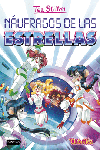 PACK TEA STILTON . NAUFRAGOS DE LAS ESTRELLAS + ESTUCHE