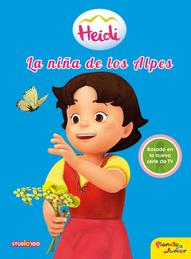 HEIDI. LA NIA DE LOS ALPES. CUENTO