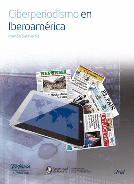 CIBERPERIODISMO EN IBEROAM�RICA