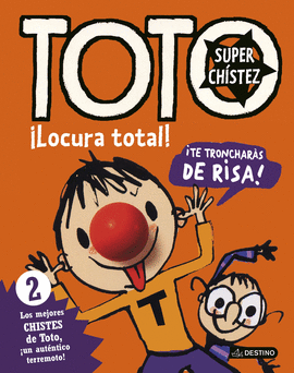 TOTO SUPERCHISTEZ 2. �LOCURA TOTAL!