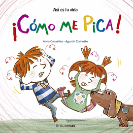 �COMO ME PICA!