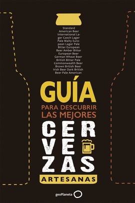 GU�A PARA DESCUBRIR LAS MEJORES CERVEZAS ARTESANAS  (AMPLIADA Y ACTUALIZADA)
