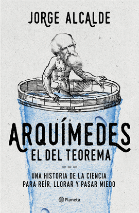 ARQUMEDES, EL DEL TEOREMA