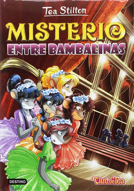 PACK TEA STILTON 14: MISTERIO ENTRE BAMBALINAS + PULSERA V