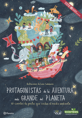 PROTAGONISTAS DE LA AVENTURA M�S GRANDE DEL PLANETA