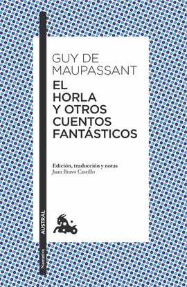 EL HORLA Y OTROS CUENTOS FANTSTICOS