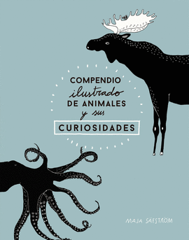 COMPENDIO ILUSTRADO DE ANIMALES FASCINANTES Y SUS CURIOSIDADES