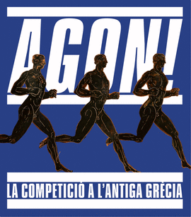 AGON! LA COMPETICI A L'ANTIGA GRCIA