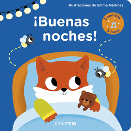 BUENAS NOCHES! LIBRO CON LUCES Y SONIDOS