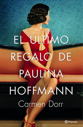 EL �LTIMO REGALO DE PAULINA HOFFMANN