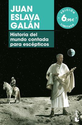 HISTORIA DEL MUNDO CONTADA PARA ESC�PTICOS