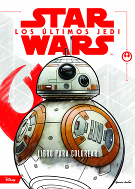 STAR WARS. LOS �LTIMOS JEDI. LIBRO PARA COLOREAR