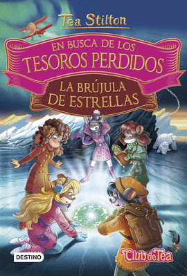 EN BUSCA DE LOS TESOROS PERDIDOS: LA BRJULA DE ESTRELLAS