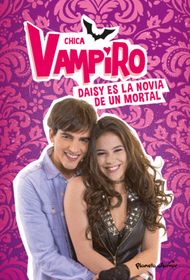 CHICA VAMPIRO. DAISY ES LA NOVIA DE UN MORTAL