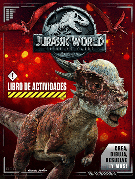 JURASSIC WORLD. EL REINO CADO. LIBRO DE ACTIVIDADES