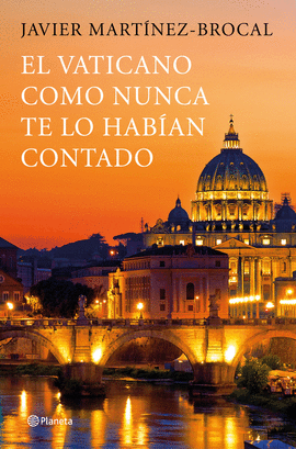 EL VATICANO COMO NUNCA TE LO HABAN CONTADO