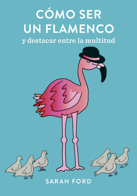 C�MO SER UN FLAMENCO