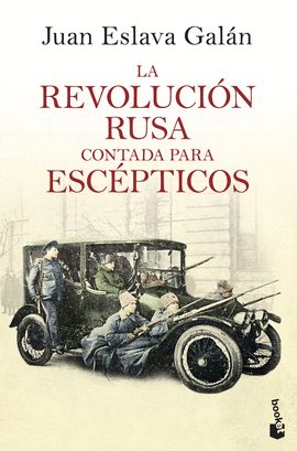 LA REVOLUCION RUSA CONTADA PARA ESCEPTICOS