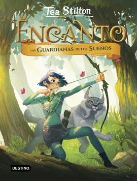 ENCANTO. LAS GUARDIANAS DE LOS SUE�OS