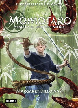 MOMOTARO. XANDER Y EL LADRN DE SUEOS