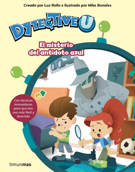 DYTECTIVEU. EL MISTERIO DEL ANTDOTO AZUL