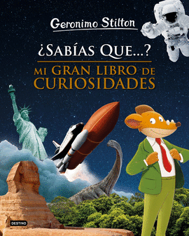 SABIAS QUE...? MI GRAN LIBRO DE CURIOSIDADES