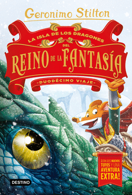 LA ISLA DE LOS DRAGONES DEL REINO DE LA FANTAS�A. DUOD�CIMO VIAJE