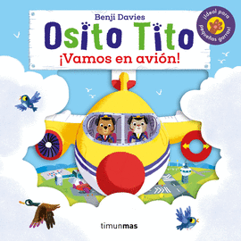 OSITO TITO. VAMOS EN AVIN!