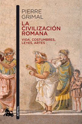 LA CIVILIZACIN ROMANA