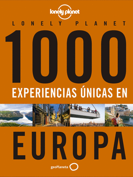 1000 EXPERIENCIAS NICAS - EUROPA